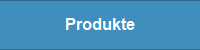 Produkte