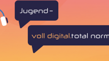 Jugend – voll digital.total normal!?