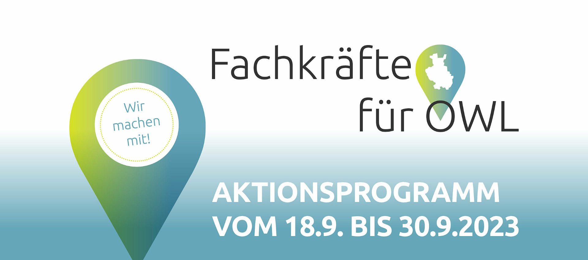 Fachkräfte für OWL - Aktionsprogramm vom 18.9. bis 30.9.2023